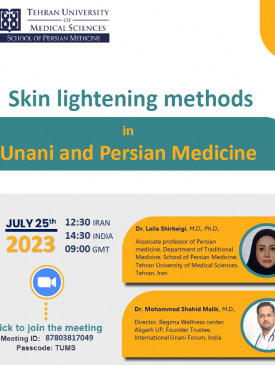 وبینار : روش های روشن کردن پوست در پزشکی یونانی و ایرانی